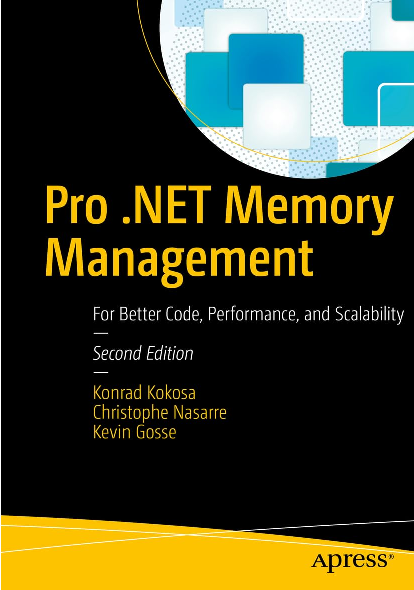 PRO .NET Memory Management